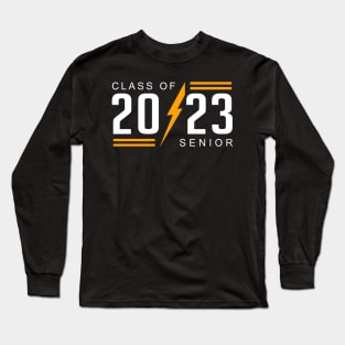 Senior 2023. Class of 2023 Graduate. Long Sleeve T-Shirt